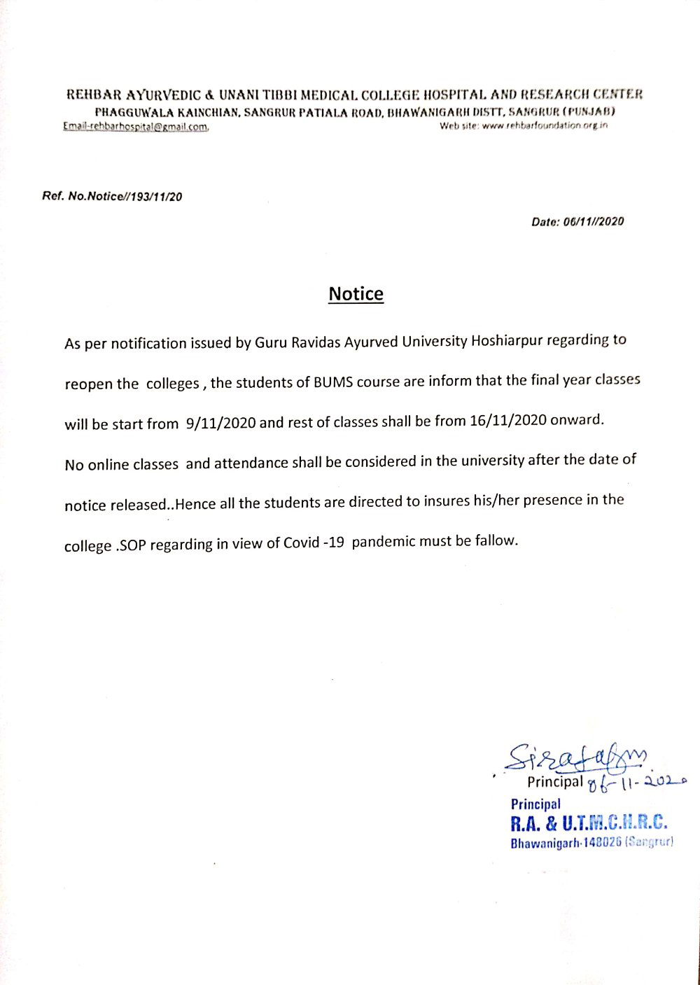 As per notification issued by Guru Ravidas Ayurved University Hoshiarpur regarding to reopen the colleges